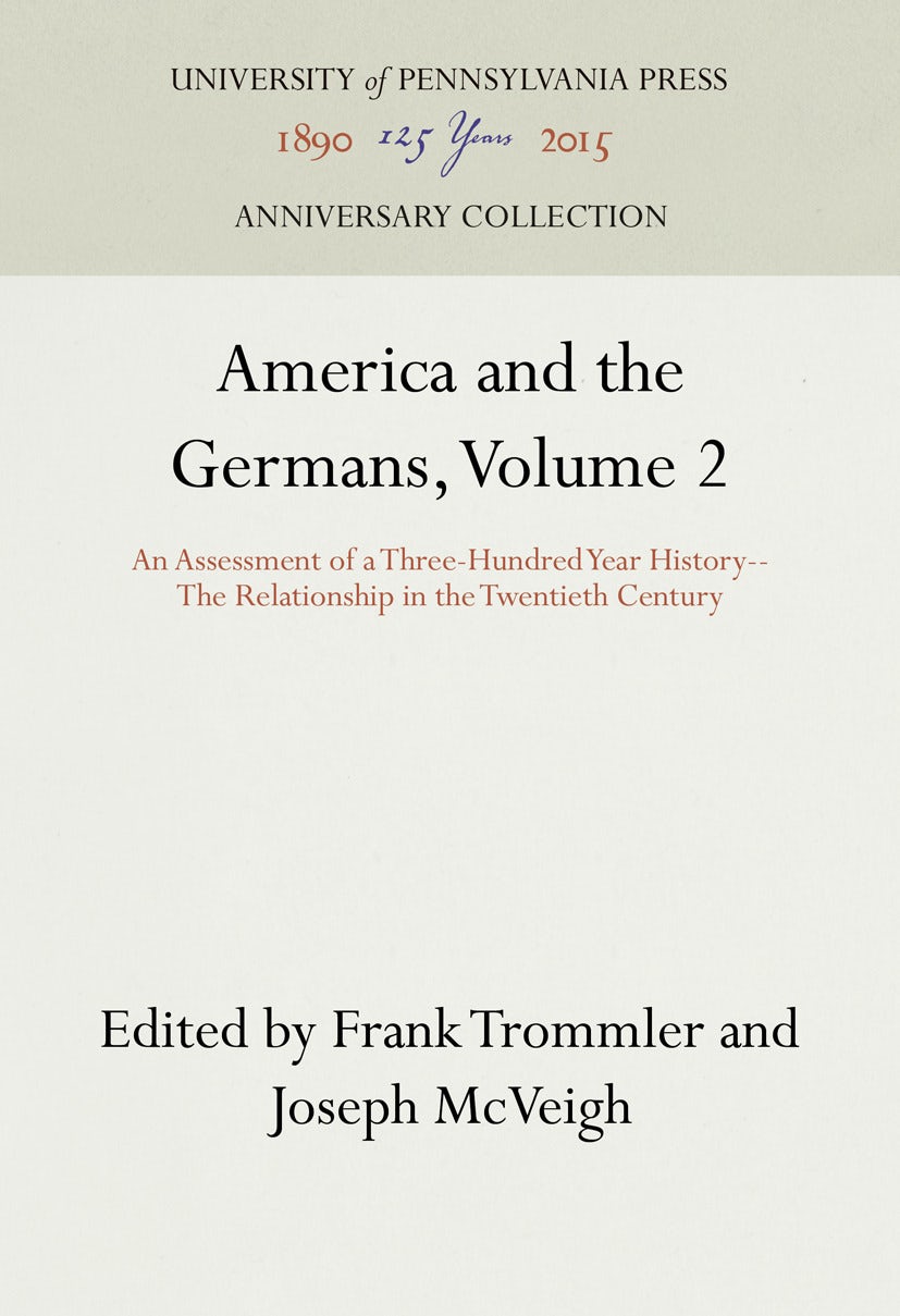 Book cover image for America and the Germans, Volume 2 ISBN: 9781512808278
